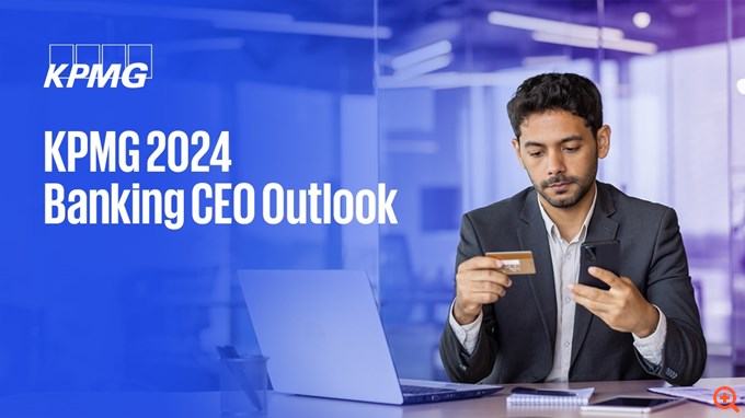Έρευνα "CEO Outlook" της KPMG: Οι CEO του τραπεζικού κλάδου ποντάρουν στις αναδυόμενες τεχνολογίες