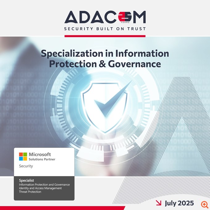 Η ADACOM κατακτά και το Information Protection & Governance Specialization της Microsoft