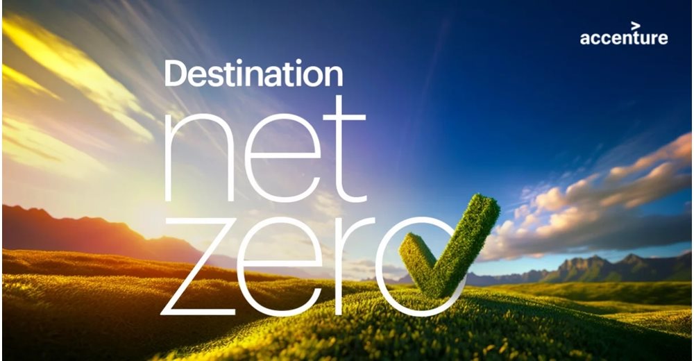 Μελέτη Accenture "Destination Net Zero": Μόνο 16% των μεγαλύτερων εταιρειών παγκοσμίως πλησιάζει τους στόχους μηδενικού αποτυπώματος άνθρακα