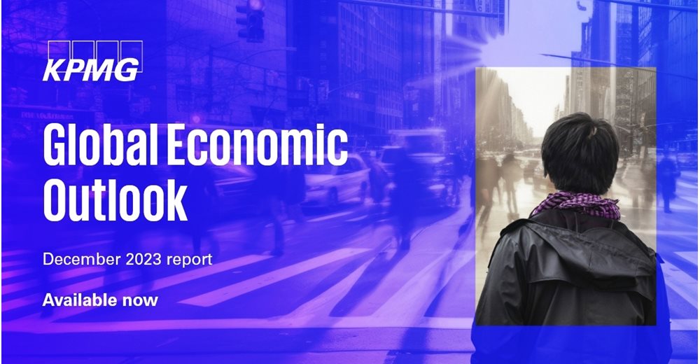 KPMG Global Economic Outlook: Υποχωρεί ο πληθωρισμός - Τροχοπέδη τα υψηλά επιτόκια και η αβεβαιότητα των πολιτικών