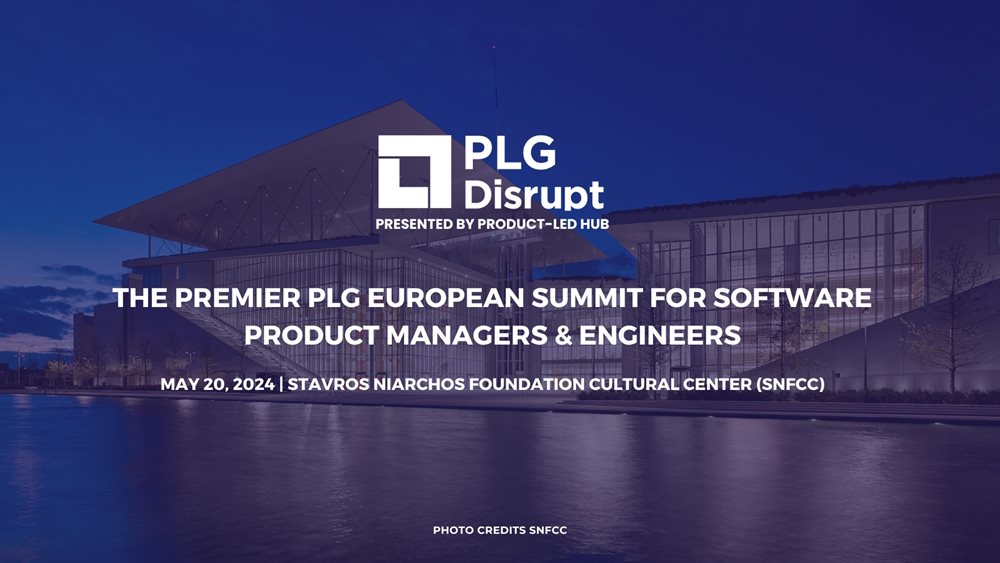 PLG Disrupt Summit: Το μεγαλύτερο ευρωπαϊκό τεχνολογικό συνέδριο φέρει ελληνική υπογραφή