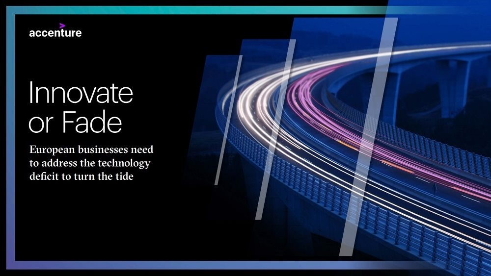 Accenture: Η μείωση του τεχνολογικού ελλείμματος &quot;κρύβει&quot; έως και $3 τρισ. επιπλέον έσοδα για τις ευρωπαϊκές εταιρείες