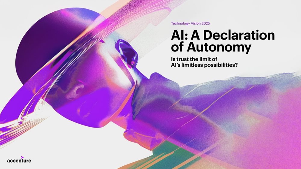 Accenture Technology Vision 2025: Η νέα εποχή της τεχνητής νοημοσύνης θα φέρει πρωτοφανή αυτονομία στις επιχειρήσεις