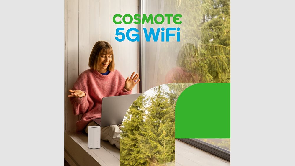 COSMOTE 5G WiFi: Γρήγορο σταθερό internet σε όλη την Ελλάδα με τη δύναμη του COSMOTE 5G