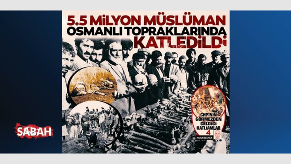 Sabah: Οι φρικαλεότητες από την εξέγερση του Μοριά μέχρι το 1922, όταν οι Έλληνες πετάχτηκαν στη θάλασσα