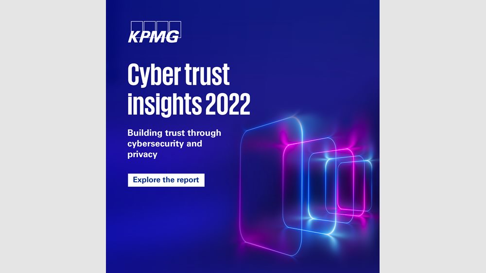 KPMG: Η ψηφιακή εμπιστοσύνη μεγαλώνει ενώ αυξάνονται οι προσδοκίες για κυβερνοασφάλεια και απόρρητο