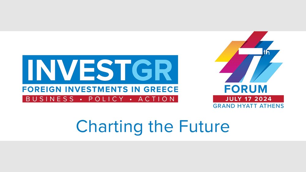 7th InvestGR Forum 2024: Χαρτογραφώντας το μέλλον των ξένων επενδύσεων στην Ελλάδα