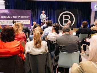 Ενδυναμώνοντας τις Επιχειρήσεις του Αύριο - To 1ο B Corp Summit στην Ελλάδα εμπνέει την αλλαγή και καλλιεργεί τη συνεργασία!