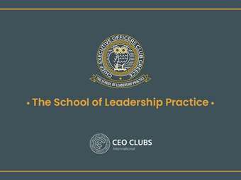 Η Δυναμική της Σχολής Ηγετικής Πρακτικής του CEO Clubs Greece