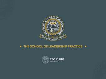 Από τη θεωρία στην πράξη: Το School of Leadership Practice του CEO Clubs Greece αναβαθμίζει διαρκώς την ανάπτυξη των Ελλήνων CEOs