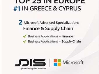 Η DIS στους Top 25 Microsoft Partners της Ευρώπης - Η μοναδική εταιρεία σε Ελλάδα και Κύπρο με δύο Microsoft Advanced Specializations σε Finance &amp; Supply Chain
